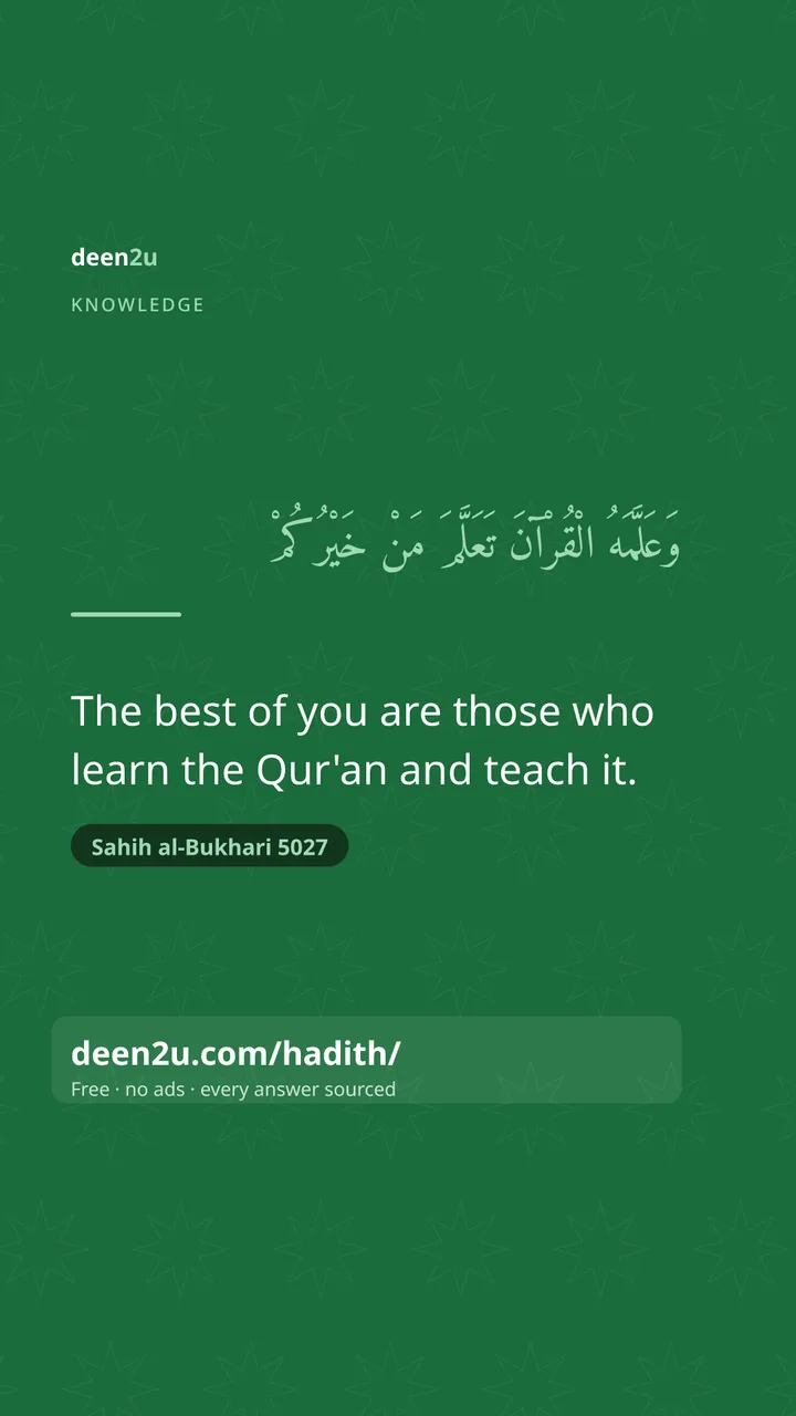 Poster: The best of you are those who learn the Qur'an and teach it.