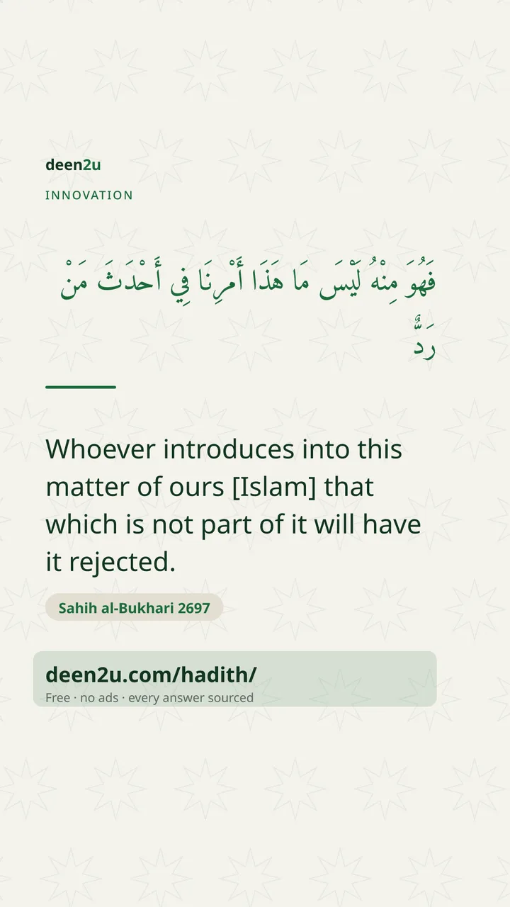 Poster: Whoever introduces into this matter of ours [Islam] that whic…